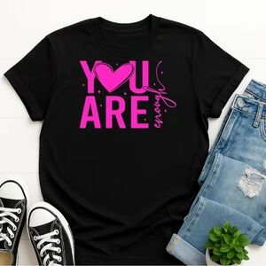 Black T-Shirt with Pink 'You Are Enough' Print